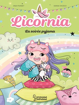 cover image of Licornia--La soirée pyjama